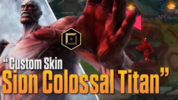 Sion Colossal Titan — Sion custom skin