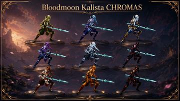 Kalista BLOODMOON chromas — Kalista custom skin