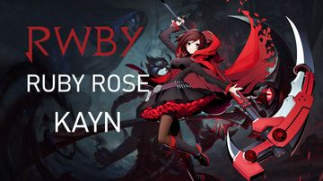Ruby Rose Kayn from RWBY — Kayn custom skin
