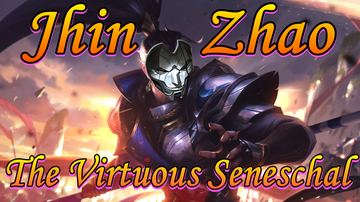 Jhin Zhao ASU — Xin Zhao custom skin
