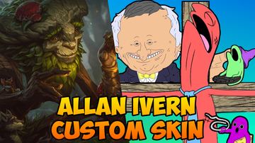 Allan Ivern (Smiling Friends) — Ivern custom skin