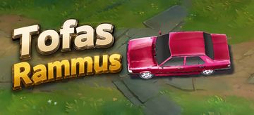 Tofas Rammus — Rammus custom skin