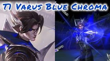 T1 Varus Blue Chroma — Varus custom skin