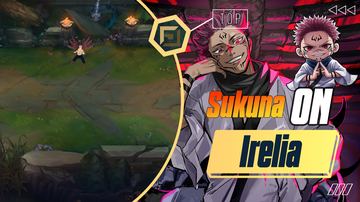 Irelia Sukuna — Irelia custom skin