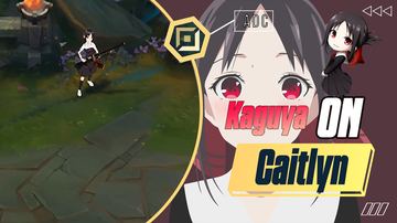 Caitlyn Kaguya — Caitlyn custom skin