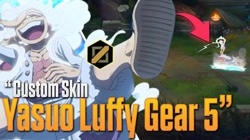 Yasuo Luffy Gear 5 — Yasuo custom skin