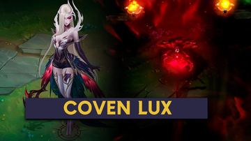Coven Lux — Lux custom skin