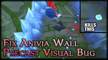 Anivia Wall Visual Fix — Anivia custom skin