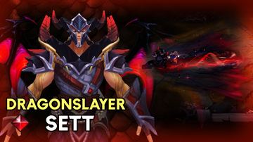 Dragonslayer Sett — Sett custom skin